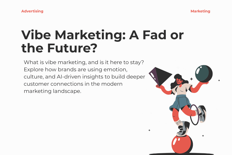 Vibe Marketing: A Fad or the Future?
