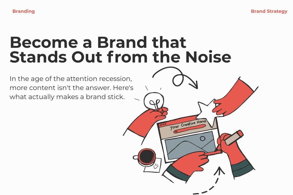 Become a Brand that Stands Out from the Noise 